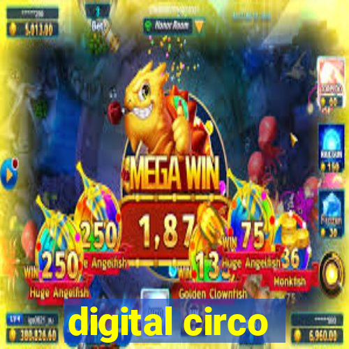 digital circo